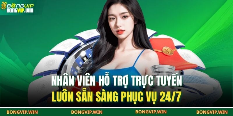 Nhân viên hỗ trợ trực tuyến luôn sẵn sàng phục vụ 24/7