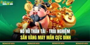 Nổ hũ thần tài